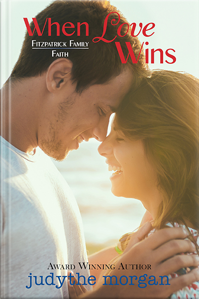 When Love Wins. Book by Judythe Morgan